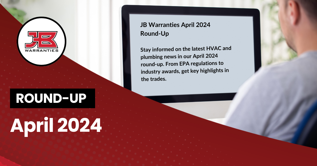 JB Warranties April 2024 RoundUp